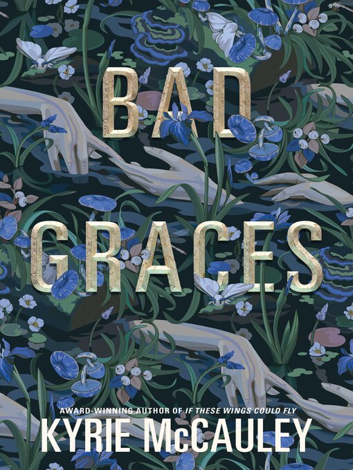 Title details for Bad Graces by Kyrie McCauley - Available